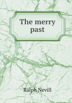 The merry past