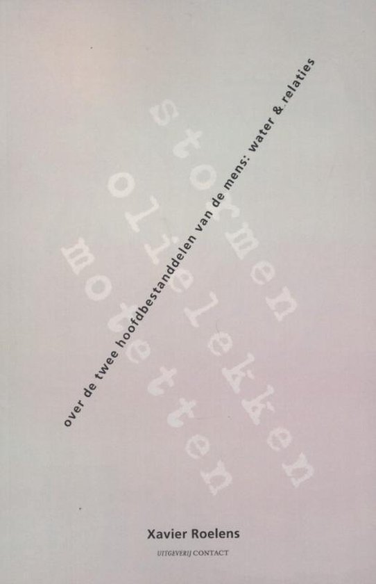 Cover van het boek 'Stormen olievlekken motetten'
