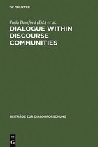 Dialogue within Discourse Communities