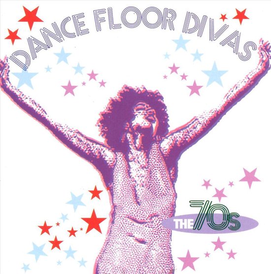 Dance Floor Divas: The '70s