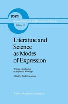 Boston Studies in the Philosophy and History of Science 115 - Literature and Science as Modes of Expression
