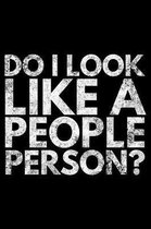 Do I look like a people person