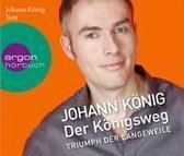 König, J: Königsweg/3 CDs