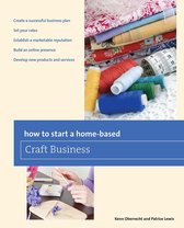 Home-Based Business Series - How to Start a Home-based Craft Business, 6th