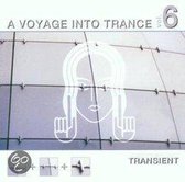 A Voyage Into Trance 6