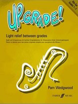 Up grade Alto Saxophone Grades 1 2