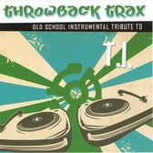 Throwback Trax: Old School Intrumental Tribute To T.I.