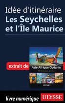 Idée d'itinéraire - Les Seychelles et l'Ile Maurice