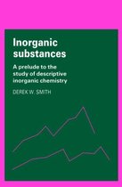 Cambridge Texts in Chemistry and Biochemistry- Inorganic Substances