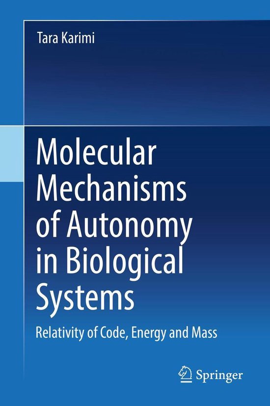 Molecular Mechanisms of Autonomy in Biological Systems - cover
