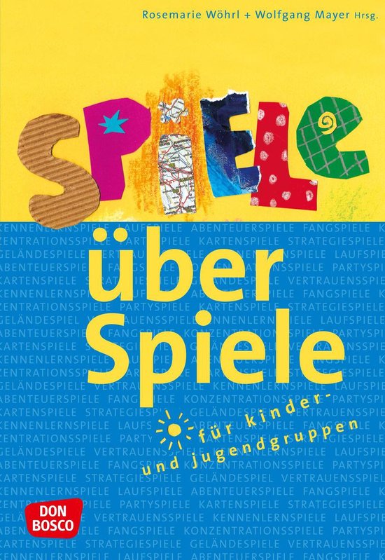 Spiele über Spiele für Kinder- und Jugendgruppen - eBook - cover