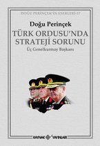 Türk Ordusu'nda Strateji Sorunu