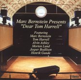 Dear Tom Harrell