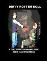 Dirty Rotten Doll