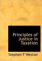 Principles of Justice in Taxation