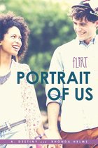 Flirt - Portrait of Us