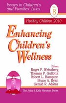 Issues in Children′s and Families′ Lives- Enhancing Children′s Wellness