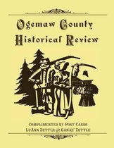 Ogemaw County Historical Review