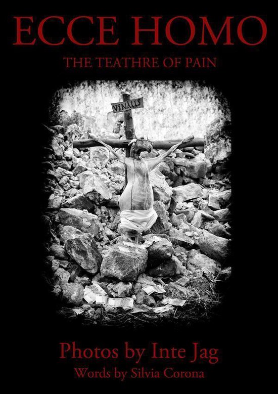 Ecce Homo: the theater of pain - cover