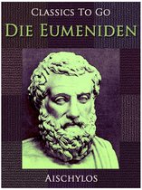 Classics To Go - Die Eumeniden