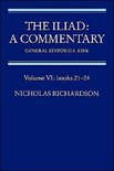 Iliad: A Commentary: Volume 6, Books 21-24