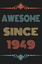 Awesome Since 1949