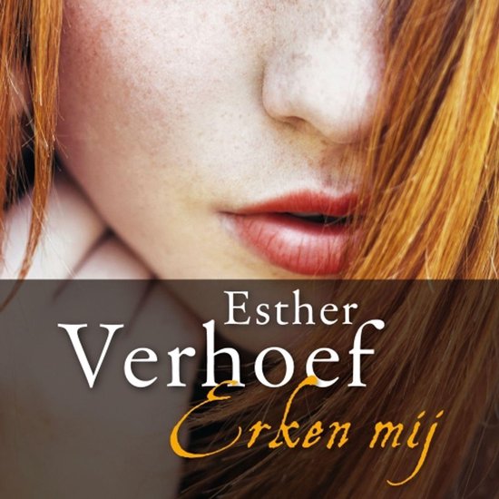 Boek cover Erken mij van Esther Verhoef (Onbekend)