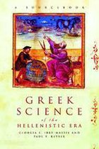 Routledge Sourcebooks for the Ancient World - Greek Science of the Hellenistic Era