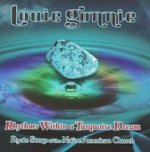 Louie Gonnie - Rhythms Within A Turquoise Dream (CD)