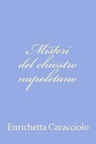 Misteri del chiostro napoletano