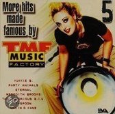 More hits made famous by the music factory 5