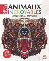 Animaux Incroyables