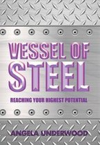 Vessel of Steel