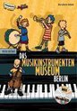 Das Musikinstrumentenmuseum Berlin