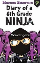 Diary of a 6th Grade Ninja Book 7