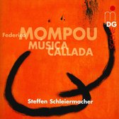 Steffen Schleiermacher - Musica Calada-( Federico Mompo (CD)