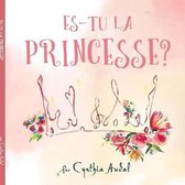 Es-tu la Princesse?