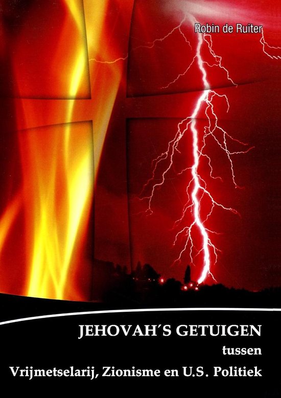 De verborgen macht achter de jehovah's getuigen - Robin de Ruiter | Northernlights300.org