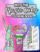 Into the Magic City Coloring Book