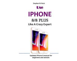 Use IPHONE 8/8 Plus Like A Crazy Expert