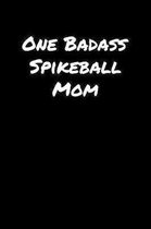 One Badass Spikeball Mom