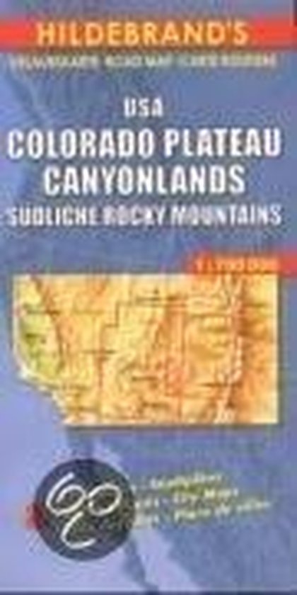 9783889891785 - USA Colorado Plateau, Canyonlands, Südliche Rocky Mountains 1 : 700 000. Hildebrands Urlaubskarte