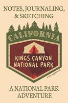 Notes Journaling & Sketching California Kings Canyon National Park