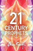 21st Century Prophets