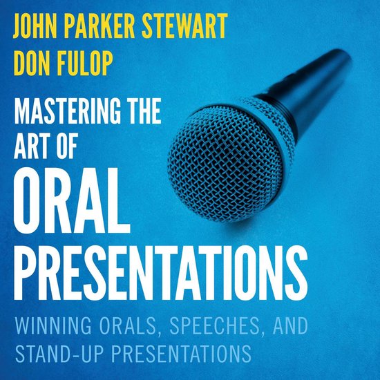Mastering the Art of Oral Presentations - cover