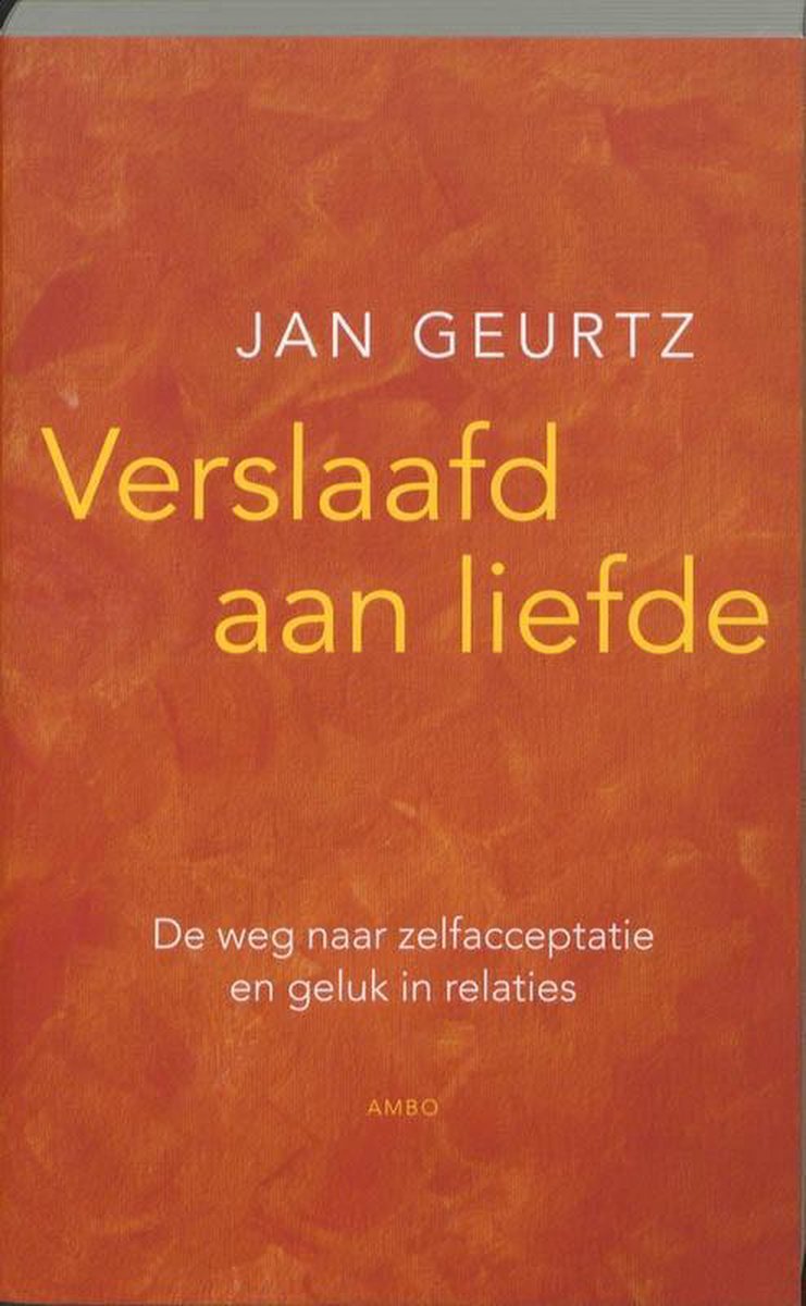 Verslaafd aan liefde