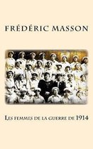 Les femmes de la guerre de 1914