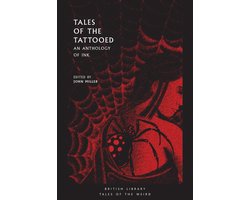 Omslag van Tales of the Tattooed An Anthology of Ink British Library Tales of the Weird