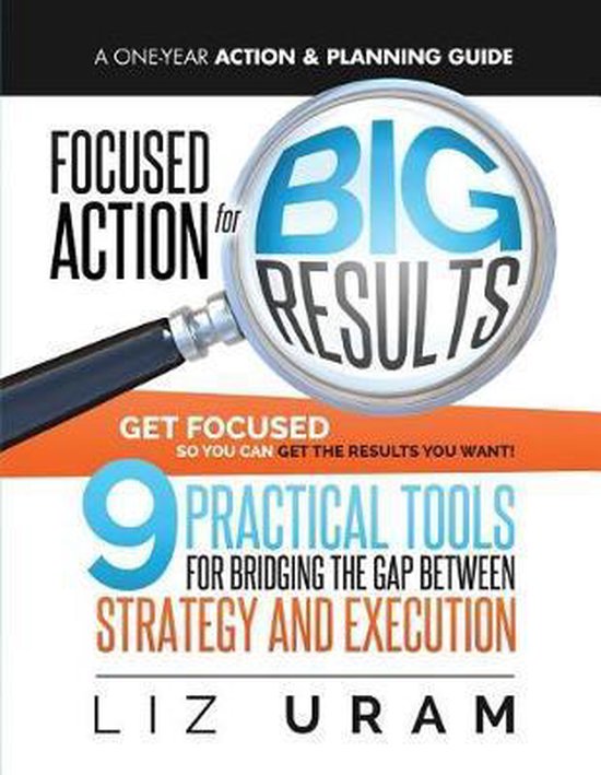 Focused Action for Big Results - cover