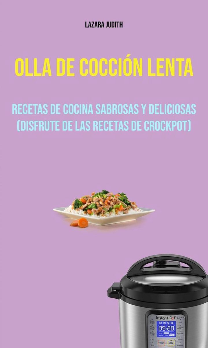 Comprar Instant pot el Libro de Cocina Paso a Paso (Olla